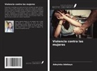 Adeyinka Adebayo - Violencia contra las mujeres