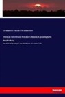 Ferdinand Ritze, Christian von Watzdorf, Rudolph von Watzdorf-Störmthal, Christian von Watzdorf - Christian Heinrich von Watzdorf's historisch-genealogische Beschreibung