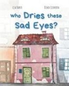 Lisa Baker - Who Dries These Sad Eyes?