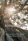 Christian M Blechinger, Christian M. Blechinger - Selbstsorge, Selbstkompetenz, Sozialkompetenz