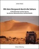 Jochen Tholen - Mit dem Borgward durch die Sahara
