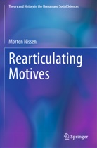 Morten Nissen - Rearticulating Motives