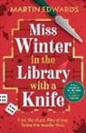 Martin Edwards - Miss Winter in the Library with a Knife