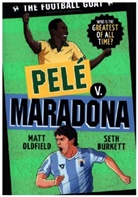 Seth Burkett, Burkett Seth, Matt Oldfield, Matt Burkett Oldfield, Oldfield Matt - Football Goat: Pele V. Maradona