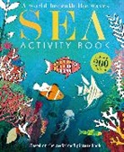 Selina Wood, Wood Selina, Britta Teckentrup, Teckentrup Britta - Sea: Activity Book