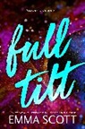 Emma Scott, Scott Emma - Full Tilt