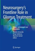 Daniele Armocida, Garbossa Diego, Diego Garbossa, University of Rome Tor Vergata, Maurizio Salvati, University of Rome Tor Vergata... - Neurosurgery's Frontline Role in Gliomas Treatment