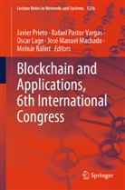 Molnár Bálint, Oscar Lage, Oscar Lage et al, José Manuel Machado, Rafael Pastor Vargas, Javier Prieto... - Blockchain and Applications, 6th International Congress