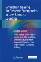 Samira Akra, Samira et al Akra, Annkathrin Butenschoen, Lara Sirdey Fiechter, Martina Gisin, Irene Hoesli... - Simulation Training for Obstetric Emergencies