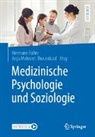 Barbara Brendel, Hermann Faller, Mehnert-Theuerkauf, Anja Mehnert-Theuerkauf - Medizinische Psychologie und Soziologie