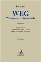 Christian Armbrüster, Johannes Bärmann, Matthias Becker, Wol Dötsch, Wolfgang Dötsch, Alfred Göbel... - WEG
