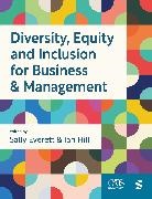 Sally Hill Everett, Everett Sally, Ian Hill - Diversity, Equity and Inclusion for Business & Management