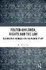 Matthew Trail, Matthew (Max Planck Institute for Research Trail - Foster Children, Rights and the Law