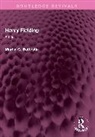 Martin C Battestin - Henry Fielding