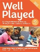 Jayne Bamford Lynch, Linda Gartland Dacey, Dacey Linda, Gartland Karen - Well Played, Grades 3-5