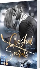 Solvig Schneeberg - Crashed Secrets. Erin & Jackson