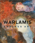 Karin Antoni, Bernhard Antoni-Bubestinger, Kunstmuseum Waldviertel, Museum Angerlehner, Ruth Schremmer - Warlamis - Endless Art