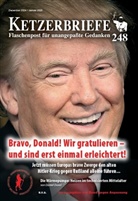 Daniel Duval, Fritz Erik Hoevels, Kerstin Steinbach, Bund gegen Anpassung - Bravo, Donald! Wir gratulieren - und sind erst einmal erleichtert!