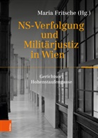 Maria Fritsche - NS-Verfolgung und Militärjustiz in Wien