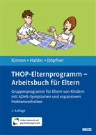 Manfred Döpfner, Joya Halder, Claudia Kinnen - THOP-Elternprogramm - Arbeitsbuch für Eltern