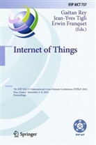 Erwin Franquet, Gaëtan Rey, Jean-Yves Tigli - Internet of Things