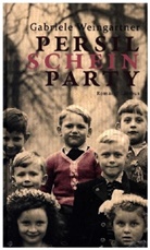 Gabriele Weingartner - Persilscheinparty