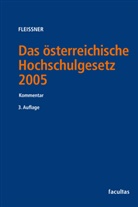 Daniel Fleissner - Das österreichische Hochschulgesetz 2005