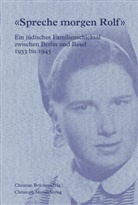 Christian Brückner, Ralph Lewin, Christian Brückner - «Spreche morgen Rolf»