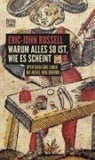 Eric-John Russell, Felix Kurz - Warum alles so ist, wie es scheint