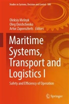 Oleksiy Melnyk, Oleg Onishchenko, Artur Zaporozhets - Maritime Systems, Transport and Logistics I