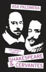 Asa Palomera - The Curious Lives of Shakespeare and Cervantes