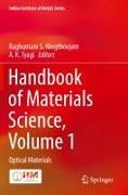 K Tyagi, Raghumani S. Ningthoujam, Raghumani S Ningthoujam, A. K. Tyagi - Handbook of Materials Science, Volume 1 - Optical Materials
