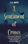 J. G. Buys - A Sentiment of Crows