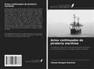 Passie Kengne Kuetche - Actos continuados de piratería marítima