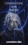 Alan Roderick-Jones - Conversations with Einstein