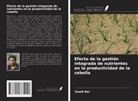 Sumit Rai - Efecto de la gestión integrada de nutrientes en la productividad de la cebolla