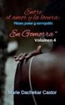Marie Dachekar Castor - Entre amor y locura