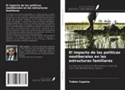 Tubias Capaina - El impacto de las políticas neoliberales en las estructuras familiares