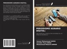 Muhammad Makarfi Ahmad, Sanusi Mohammed Sadiq, Invinder Paul Singh - PERIODISMO AGRARIO DIGITAL