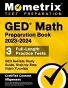 Matthew Bowling, Matthew Bowling - GED Math Preparation Book 2023-2024 - GED Secrets Study Guide, 3 Full-Length Practice Tests, Step-By-Step Video Tutorials
