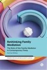 Rachael Blakey - Rethinking Family Mediation