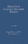 James Kessler, James Kessler KC, James Kessler, Tony Pursall, Pursall Tony, Tony Pursall - Drafting Cayman Islands Trusts