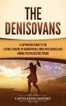 Captivating History - The Denisovans