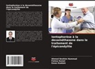 Ahmed Ibrahim Hammad, Eman Kaddah, Fatma Kamel - Iontophorèse à la dexaméthasone dans le traitement de l'épicondylite