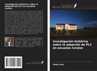 Essie Lom - Investigación histórica sobre la adopción de PLC en escuelas rurales