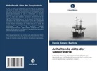 Passie Kengne Kuetche - Anhaltende Akte der Seepiraterie