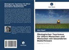 Alan Ripoll - Ökologischer Tourismus für ältere Menschen und Menschen mit besonderen Bedürfnissen