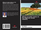 Ali Arous, Faïza Nawel Ghomari - Effects of water stress on the Algerian cereal industry