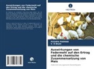 V R Bhatt, V. R Bhatt, PUSHPA PARMAR - Auswirkungen von Federmehl auf den Ertrag und die chemische Zusammensetzung von Mais