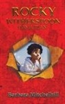 Barbara Mitchelhill - ROCKY WITHERSPOON HAS A PLAN